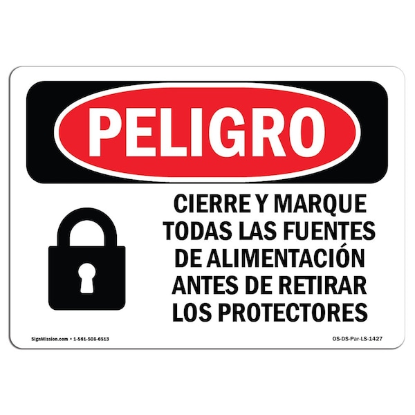 OSHA, Lockout Tagout All Power Sources Spanish, 24in X 18in Rigid Plastic, OS-DS-P-1824-LS-1427